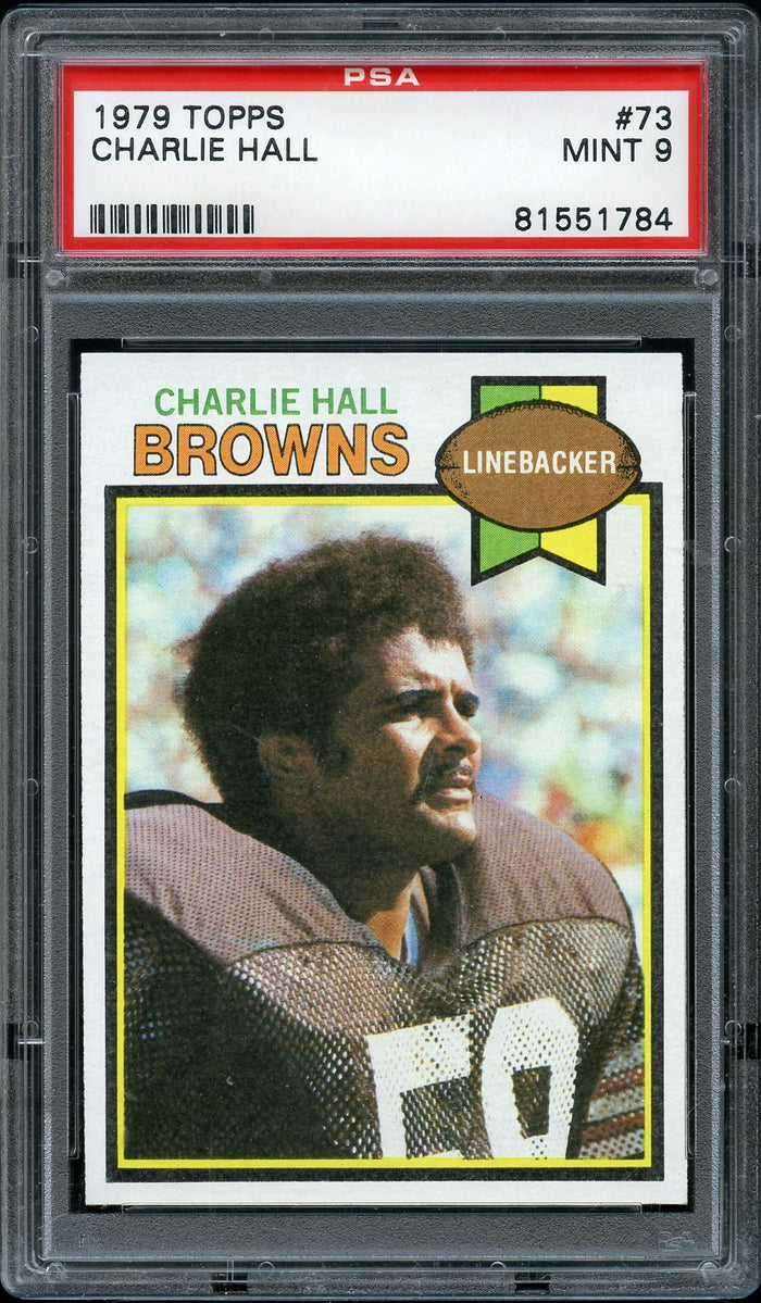 1979 Topps FB Card # 73 Charlie Hall Cleveland Browns PSA MINT 9 (MGD2)