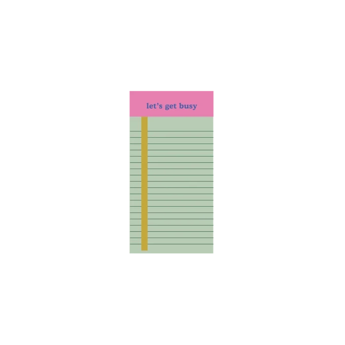 Let's Get Busy -Tearaway Notepad