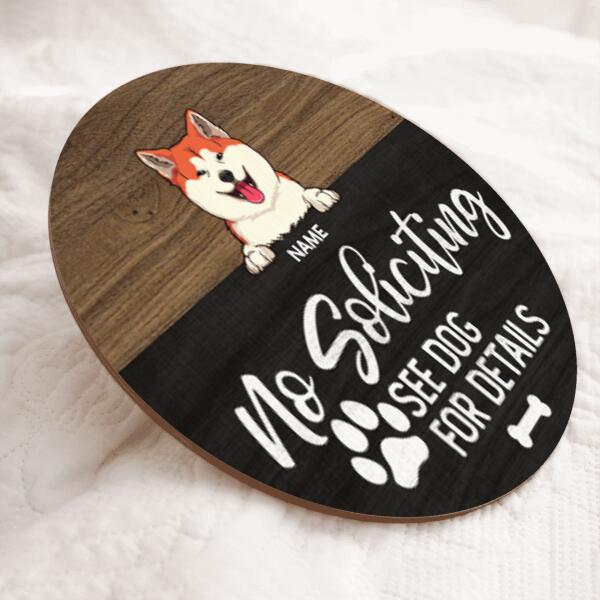 No Soliciting See Dogs For Details, Wooden Door Hanger, Personalized Dog Breeds Door Sign, Dog Lovers Gifts