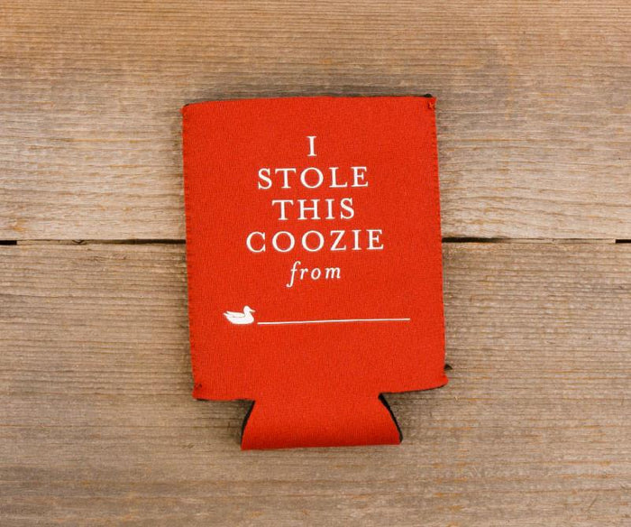 I Stole This Coozie From / One Size